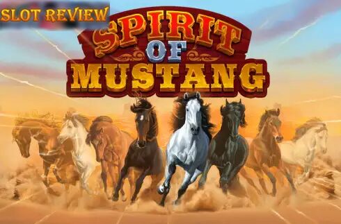 Spirit of Mustang slot